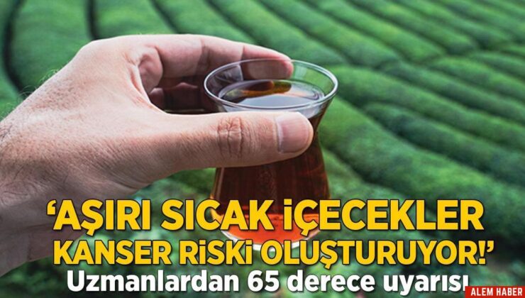 İçeceklerin Sıcaklığına Dikkat Edin